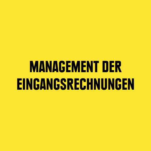 Schwarze Schrift auf gelbem Hintergrund: Management der Eingangsrechnungen